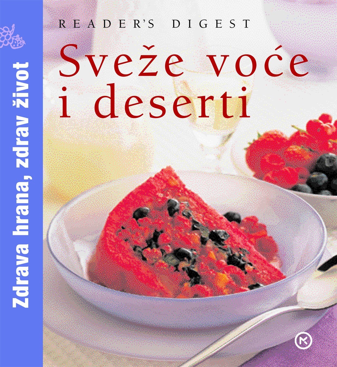 SVJEŽE VOĆE I DESERTI