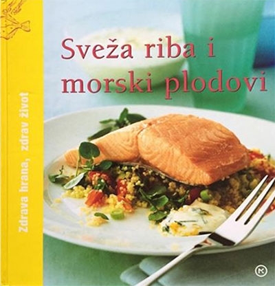 SVJEŽA RIBA I MORSKI PLODOVI