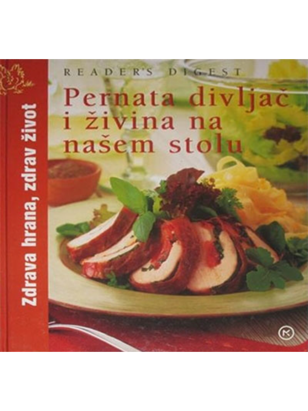 PERNATA DIVLJAČ I ŽIVINA NA VAŠEM STOLU