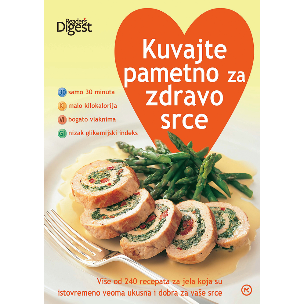 KUVAJTE PAMETNO ZA ZDRAVO SRCE
