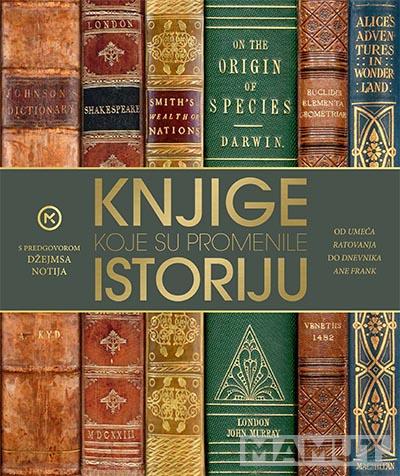KNJIGE KOJE SU PROMENILE ISTORIJU