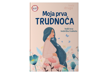 MOJA PRVA TRUDNOĆA