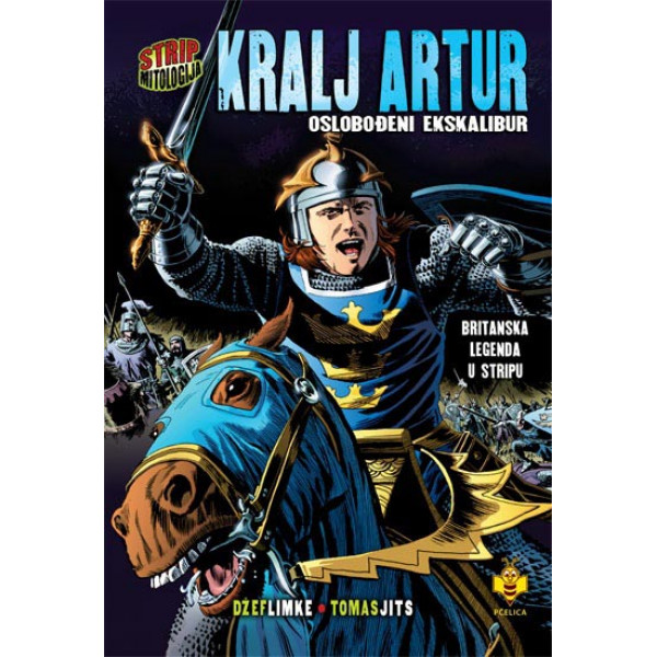 KRALJ ARTUR I ESKALIBUR-STRIP
