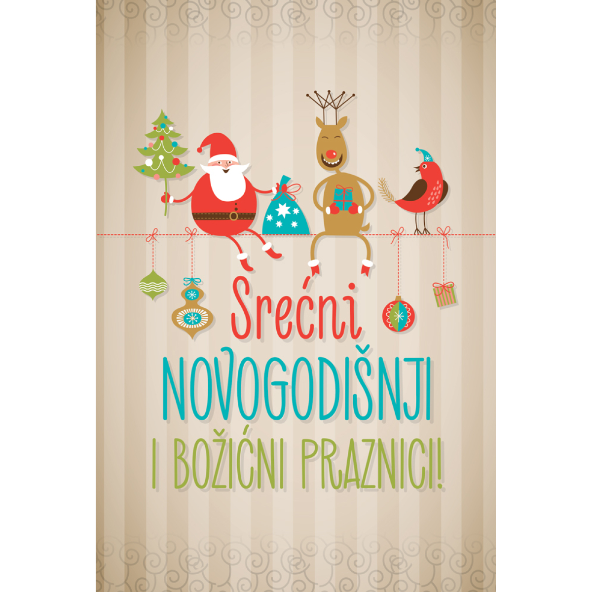 SRECNI NOVOGODISNJI I BOZICNI PRAZNICI