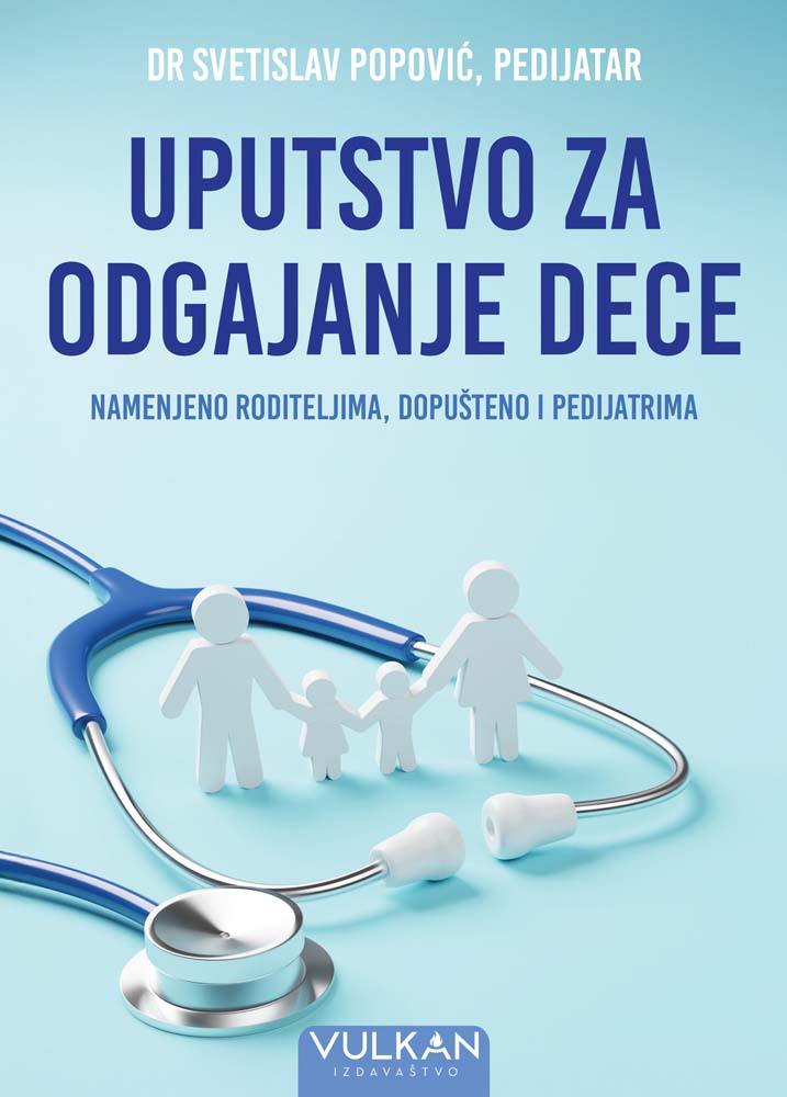 UPUSTVO ZA ODGAJANJE DJECE