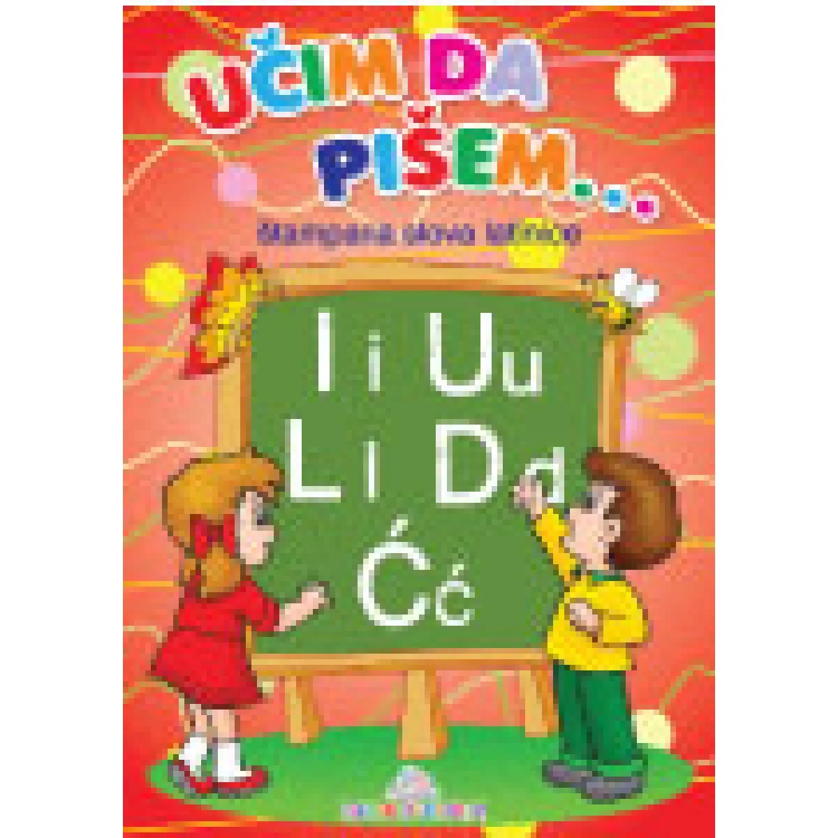 UČIM DA PIŠEM ŠTAMPANA LATINICA