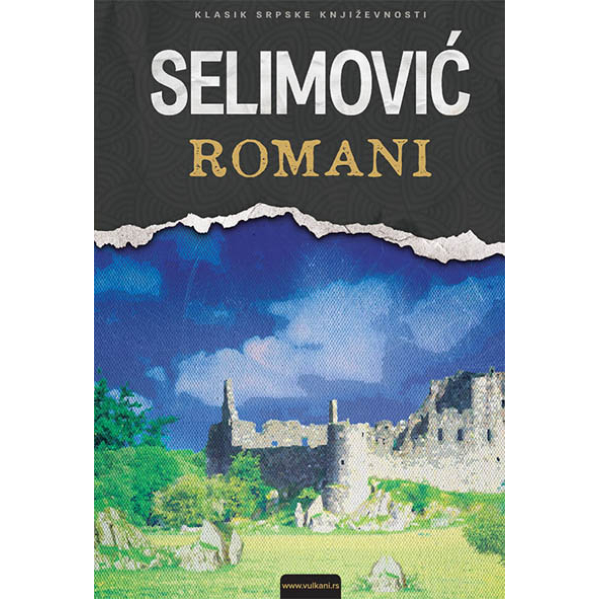 MEŠA SELIMOVIĆ-ROMANI