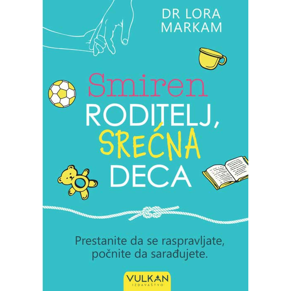 SMIREN RODITELJ,SREĆNA DECA