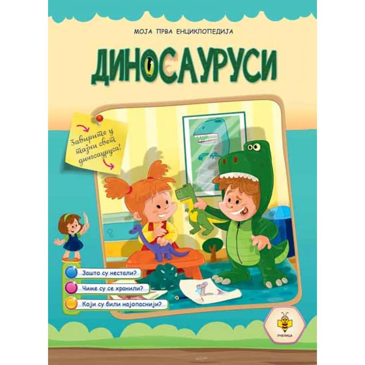 DINOSAURUSI-MOJA PRVA ENCIKLOPEDIJA