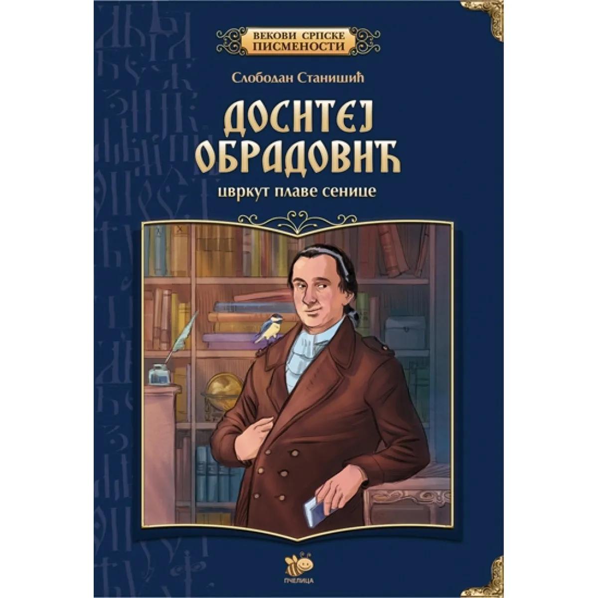 DOSITEJ OBRADOVIĆ-VEKOVI SRPSKE PISMEN.