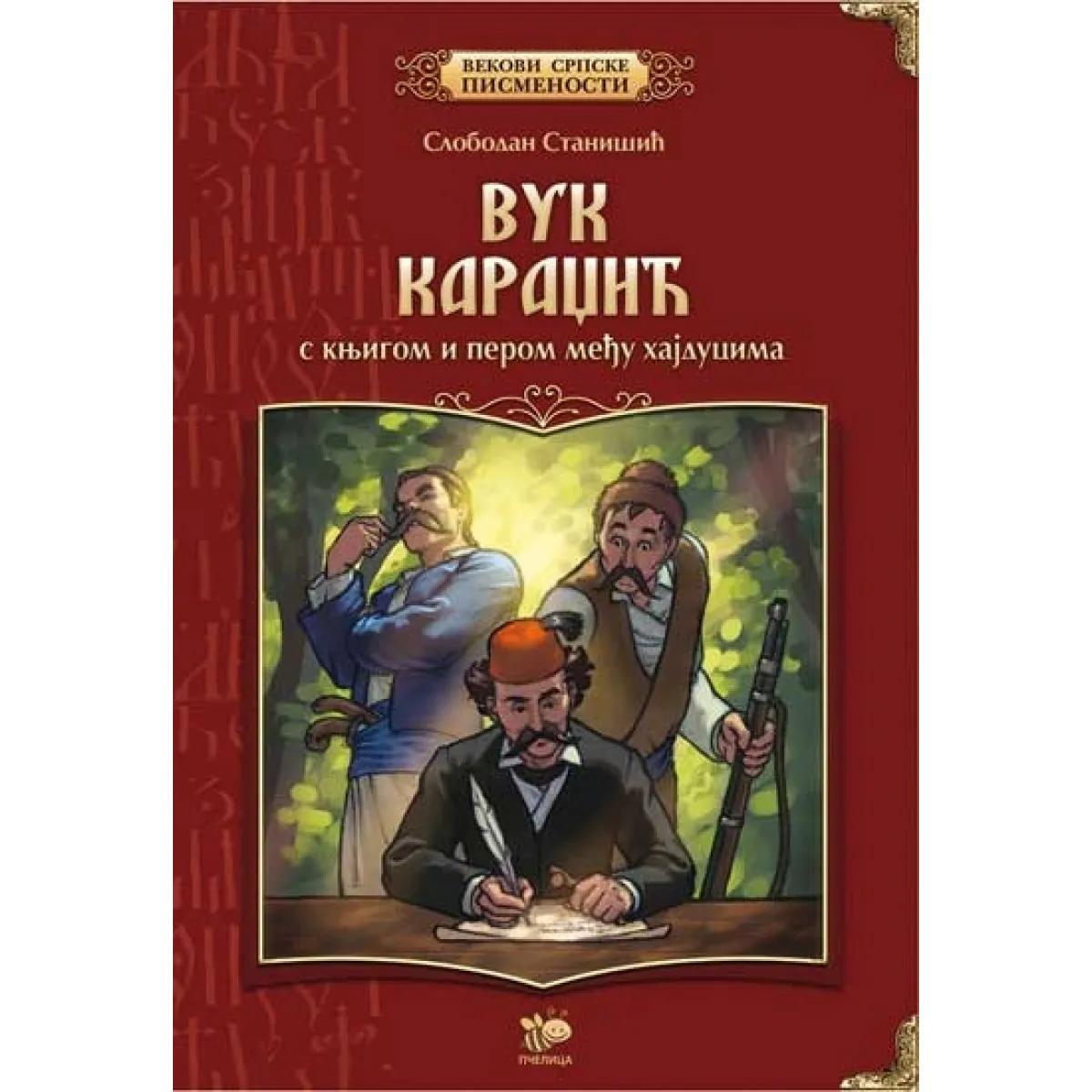 VUK KARADŽIĆ-VEKOVI SRPSKE PISMENOSTI