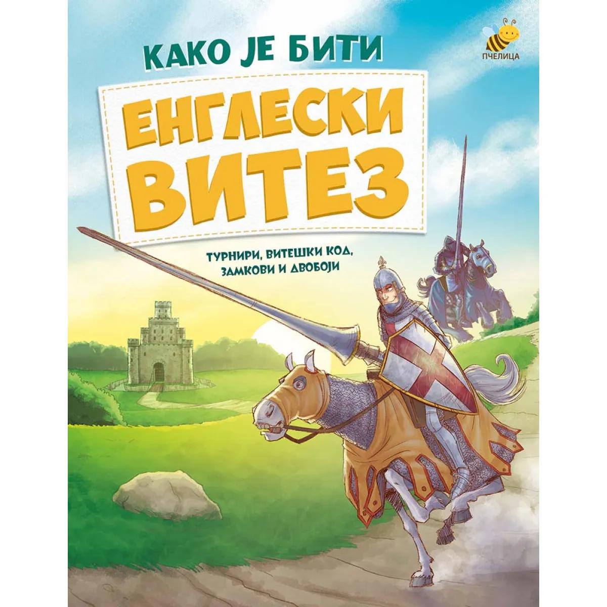 ENGLESKI VITEZ-(KAKO JE BITI)