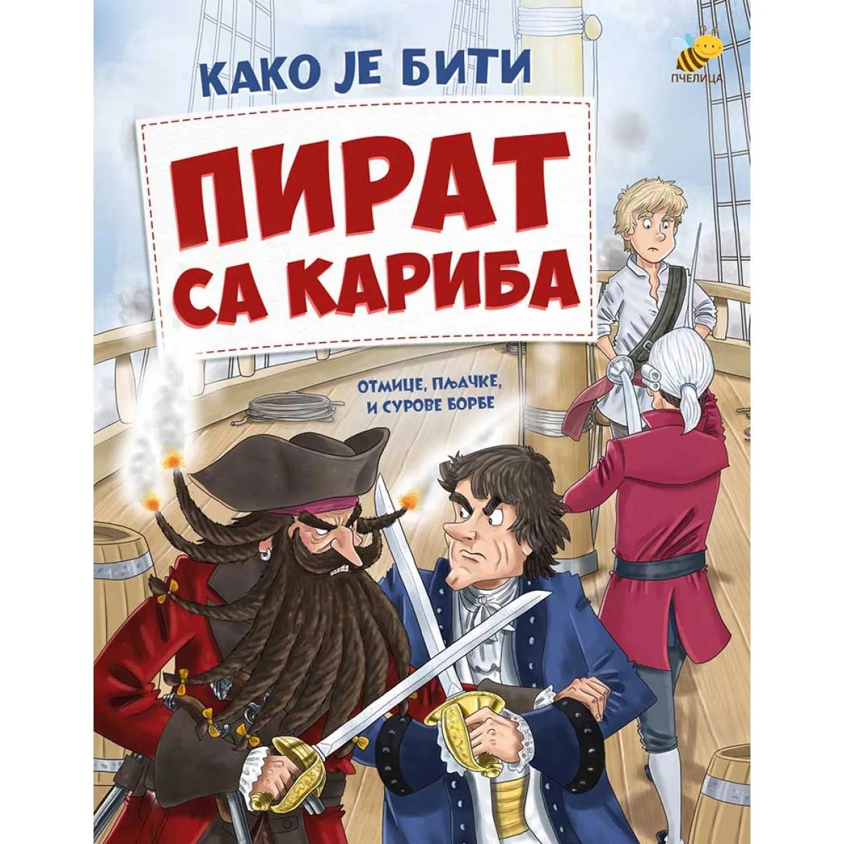 PIRAT SA KARIBA-(KAKO JE BITI)