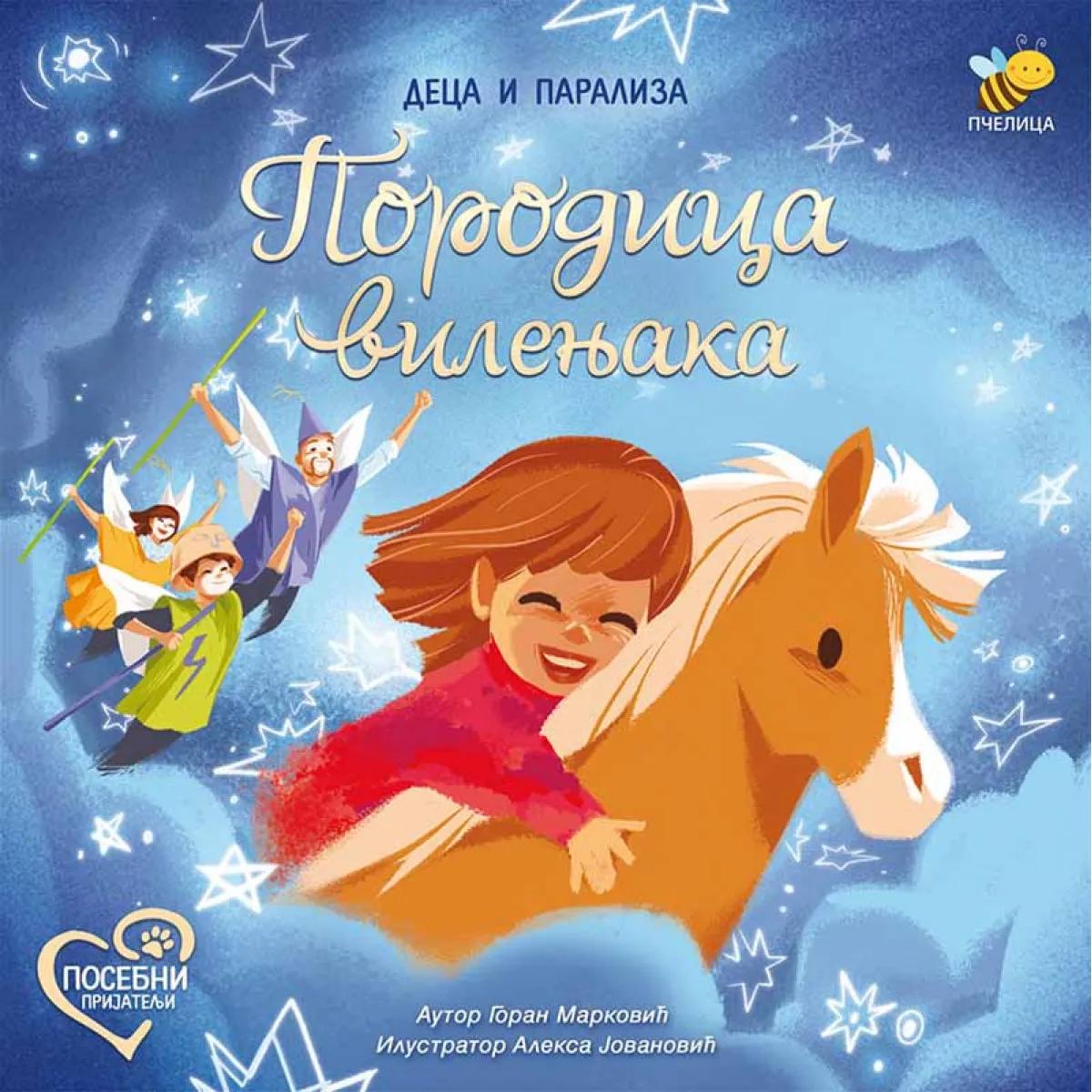 PORODICA VILENJAKA-DECA I PARALIZA