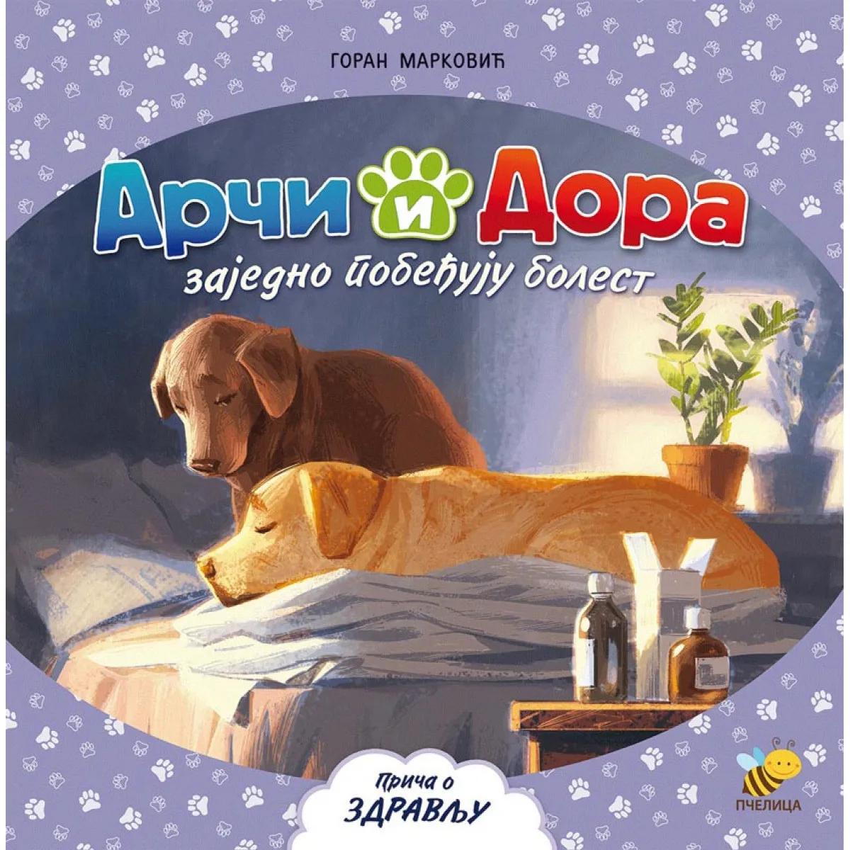 ARČI I DORA ZAJEDNO POBJEĐUJU BOLEST