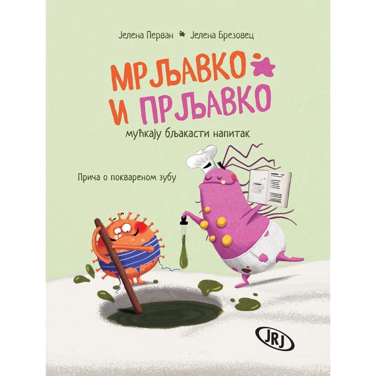 MRLJAVKO I PRLJAVKO MUĆKAJU BLJUKASTI NAPITAK