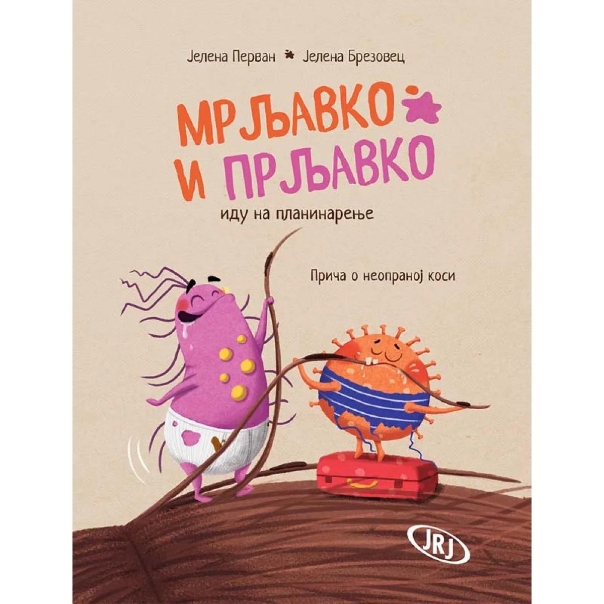 MRLJAVKO I PRLJAVKO IDU NA PLANINARENJE