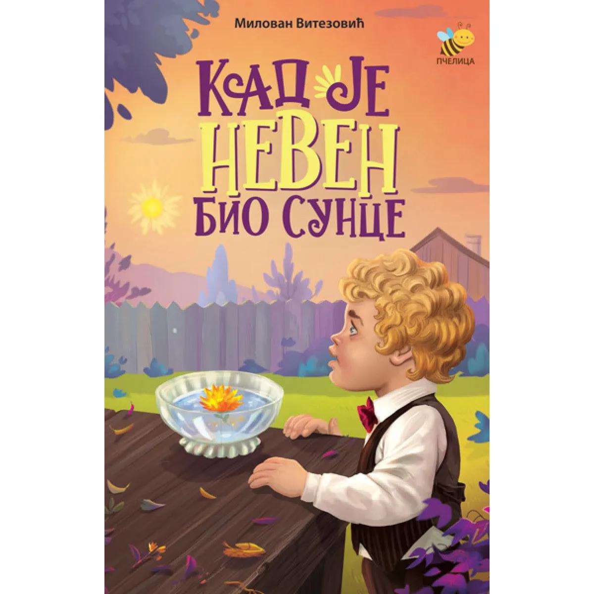 KAD JE NEVEN BIO SUNCE