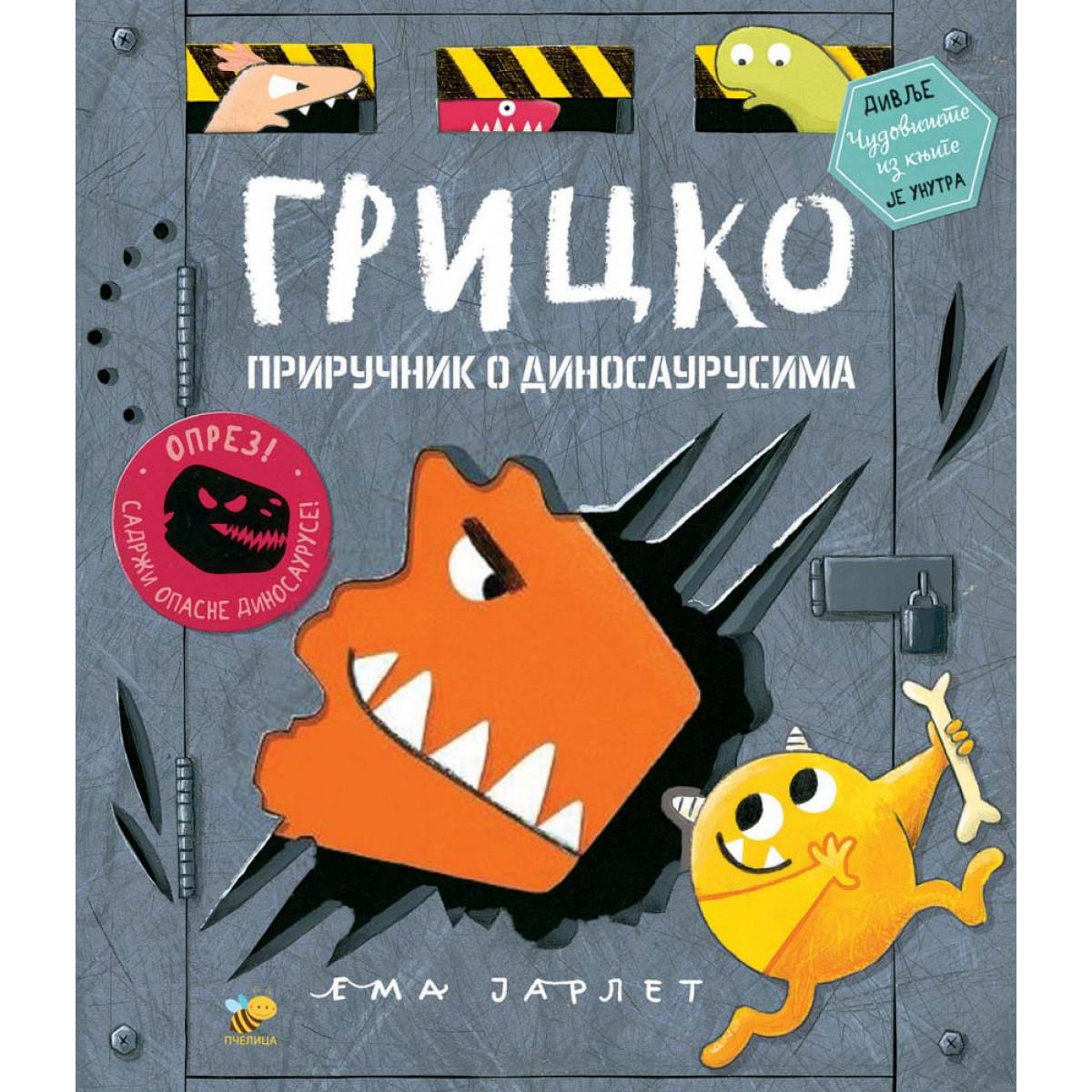 GRICKO-PRIRUČNIK O DINOSAURUSU