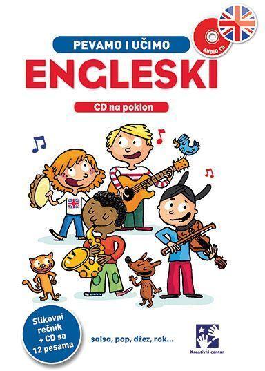 ENGLESKI-PEVAMO I UČIMO-KREATIVNI CENTAR